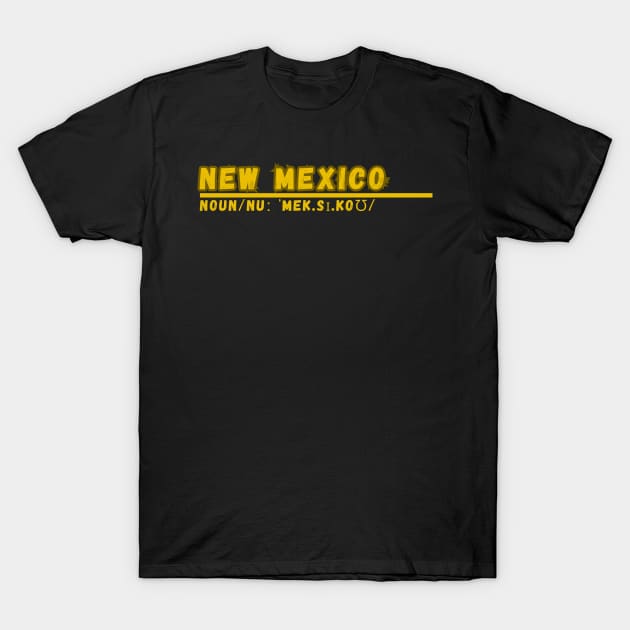 Word New Mexico T-Shirt by Ralen11_